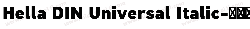 Hella DIN Universal Italic字体转换